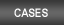 Cases